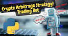 build crypto arbitrage bot, triangular arbitrage bot and dex trading bot