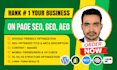 do advance on page SEO, GEO, aeo optimization for top ranking