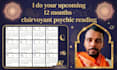 do your upcoming 12 months clairvoyant psychic reading