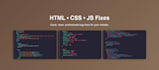 fix HTML CSS javascript bugs fast