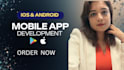 mobile app development, ios app development or android app developer