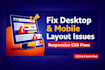 fix layout and responsiveness issues on desktop and mobile