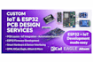 do pcb design, iot development , esp32, automation, embedded