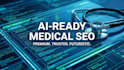 implement medical schema markup for google ai and eeat