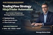 build pinescript tradingview strategy, automate ninjatrader strategy