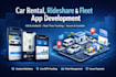 develop car rental app, dispatching app, fleet management app, rideshare app