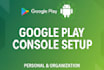 create and provide personal, organization google play console