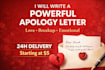 write a heartfelt apology or love letter in 24 hours