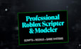 be your professional roblox modeler and scripter