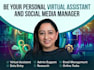 be your personal virtual assistant and social media manager