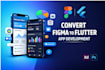 convert your figma to a pixel perfect flutter app for android and ios