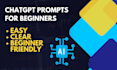 write clear and effective chatgpt prompts for beginners