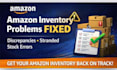 troubleshoot and fix amazon inventory problems, discrepancies, and stock errors
