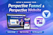 design, setup and manage your perspective funnel and perspective website