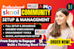 do skool community manager ,skool community setup , course content , kajabi