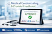 do medical credentialing provider enrollment and caqh setup