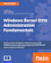 install, configure, and troubleshoot windows server 2016