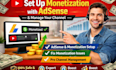 monetize your youtube channel fast with adsense setup