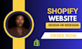 design, redesign shopify website, shopify stores, dropshipping store
