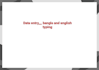 do data entry, copy paste, bangla ana english typing