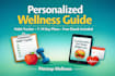 create a personalized wellness starter guide