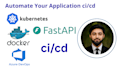 automate your cicd pipeline using azure devops, docker, fastapi, and kubernetes