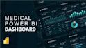 do medical, healthcare data analyst, data visualization, power bi dashboard