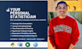 be your personal statistician and data analyst