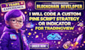 code a custom pine script strategy or indicator for tradingview