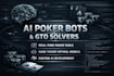 develop ai poker bots gto models and real time poker tools