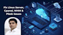 fix linux server, cpanel, whm, plesk and hosting issues