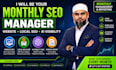 be your monthly manager for website local SEO and ai visibility