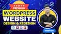 build wordpress website development, design, redesign, and customize wordpress