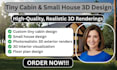 tiny cabin and small house design with high quality, realistic 3d renderings