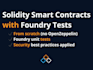 develop secure solidity smart contract with foundry tests