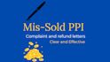 write a professional mis sold ppi complaint letter