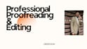 professionally proofread and edit any text fast