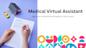 be a hipaa compliant medical virtual assistant