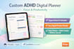 design a custom adhd digital planner,hyperlinked for focus, productivity, etsy