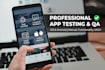 test ios and android apps, QA, manual, functionality, UI,UX testing