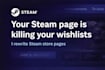 rewrite your steam store page to increase wishlists