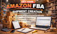 create and manage complex amazon fba shipments