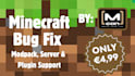 fix bugs in your minecraft mods and plugins