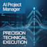 ai project manager precision data and code execution