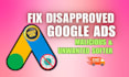 remove malware and fix google ads disapproval