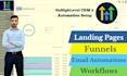 build ghl, landing pages, funnels and automations
