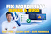 fix wordpress bugs errors or issues