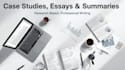 write case studies, essays, and summaries