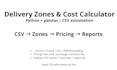 create a python script to calculate distances from CSV data