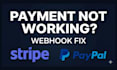 fix stripe or paypal webhook and payment integration issues